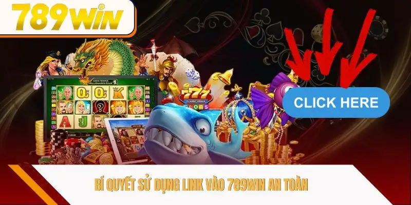 link-vao-789win-bi-quyet