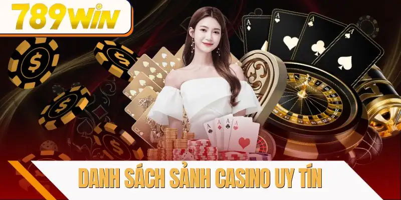live-casino-789win-danh-sach